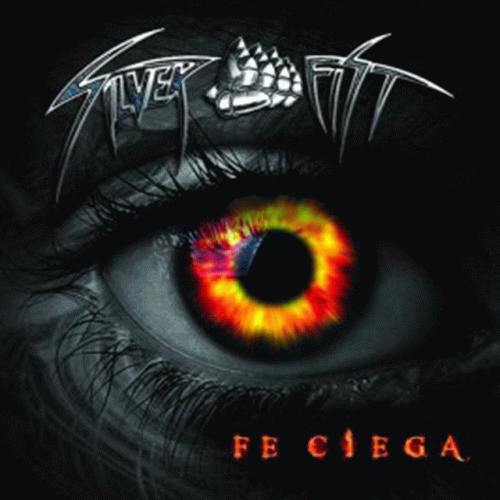 Silver Fist : Fe Ciega